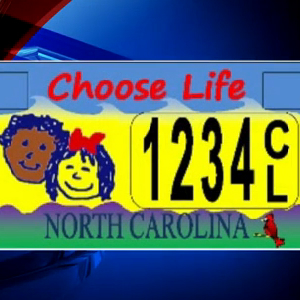 Court Finds North Carolina ‘Choose Life’ License Plates UnConstitutional