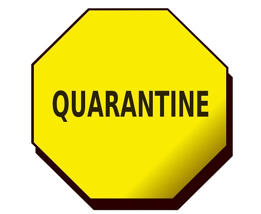 quarantine sign